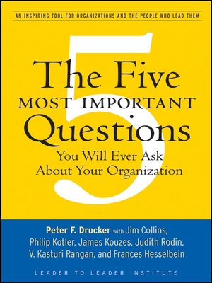 The Five Most Important Questions You Will Ever Ask About Your Organization - ebook